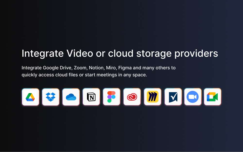 Rock product integrations highlight: Integrate video or cloud storage providers. 