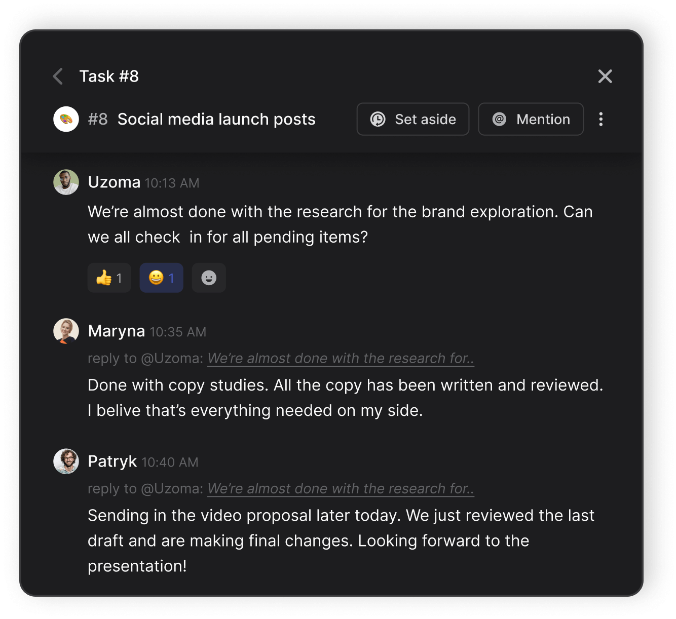 comment section under every task: discuss, add reaction or reply in thread